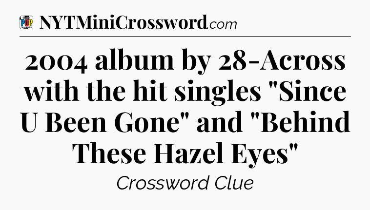 2004 album by 28-Across with the hit singles 