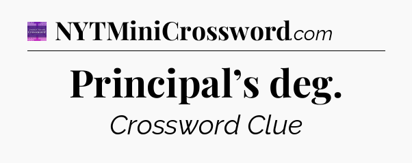 Principal’s deg - Thomas Joseph Crossword