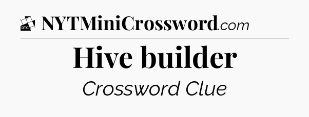 Hive builder - Daily Themed Mini Crossword