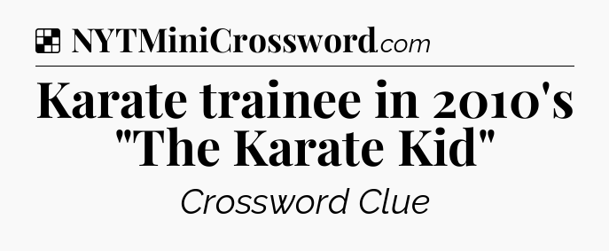 Solution: Karate trainee in 2010's 