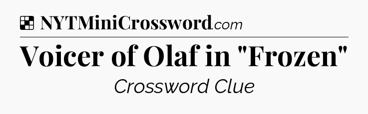 Solution: Voicer of Olaf in 