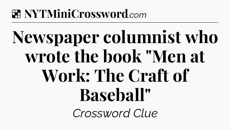Solution: Newspaper columnist who wrote the book 