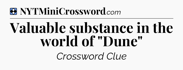 Solution: Valuable substance in the world of 