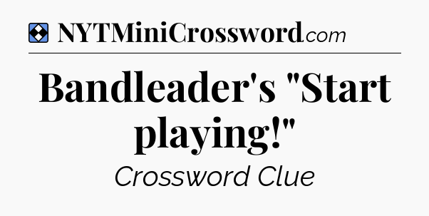 Solution: Bandleader's 
