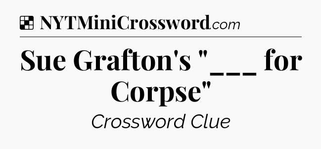 Solution: Sue Grafton's 