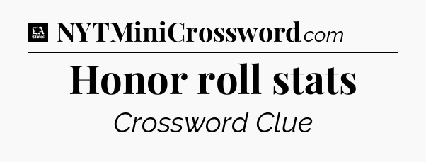 Honor roll stats - LA Times Crossword