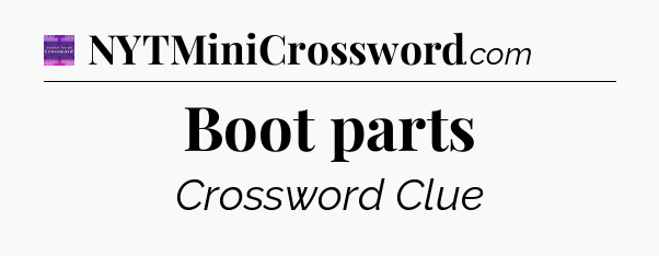 Boot parts - Thomas Joseph Crossword