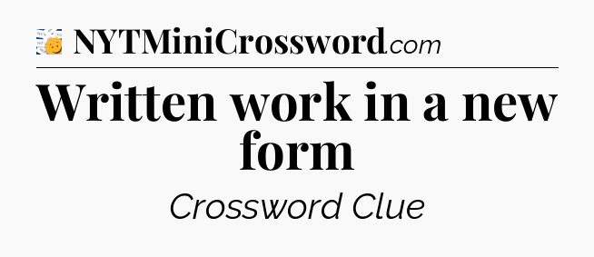 Written work in a new form - 7 Little Words