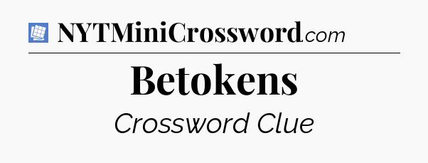 Betokens Puzzle Page Crossword Clue