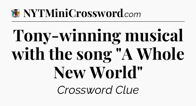 Tony-winning musical with the song 