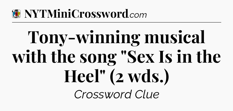 Tony-winning musical with the song 