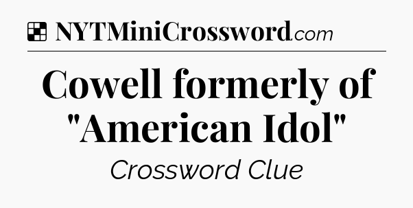 Solution: Cowell formerly of 