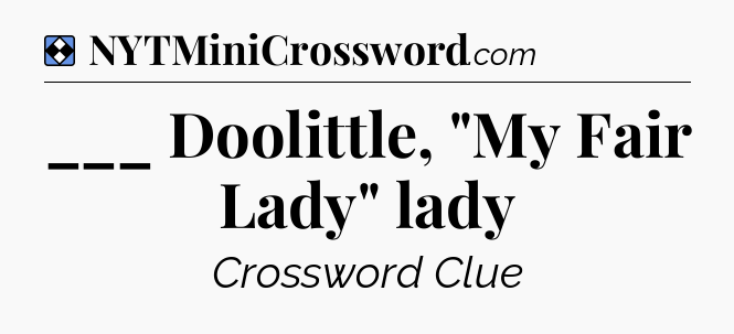 Solution: ___ Doolittle, 