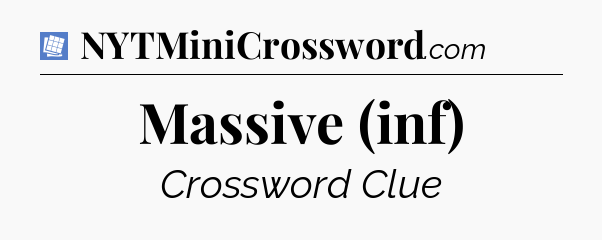 Massive (inf) Puzzle Page Crossword Clue