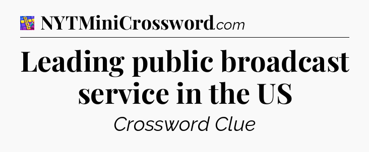 Leading public broadcast service in the US Codycross