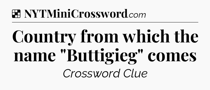 Solution: Country from which the name 