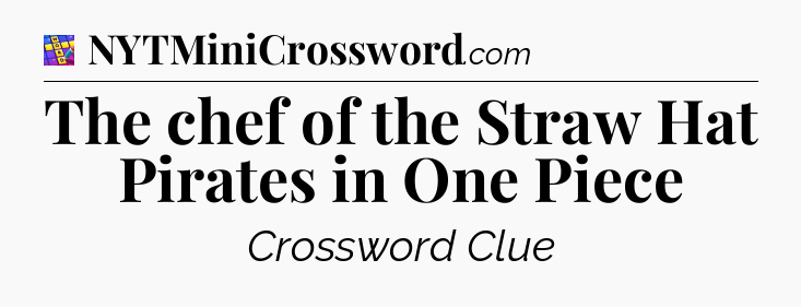 The chef of the Straw Hat Pirates in One Piece Codycross