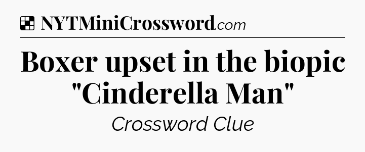 Solution: Boxer upset in the biopic 