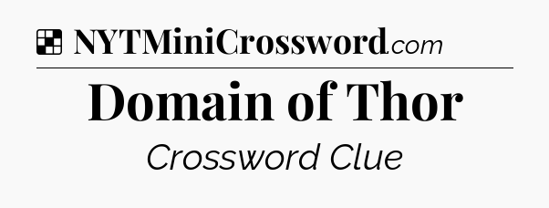 Solution: Domain of Thor - NYT Crossword