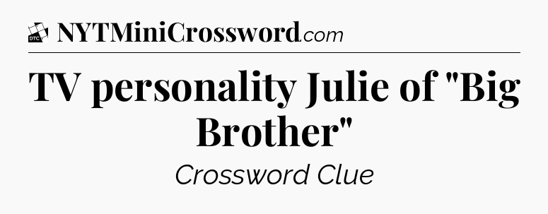 TV personality Julie of 