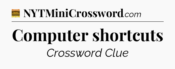 Computer shortcuts - Eugene Sheffer Crossword