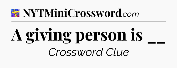 A giving person is __ Codycross