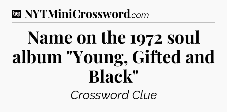 Name on the 1972 soul album 