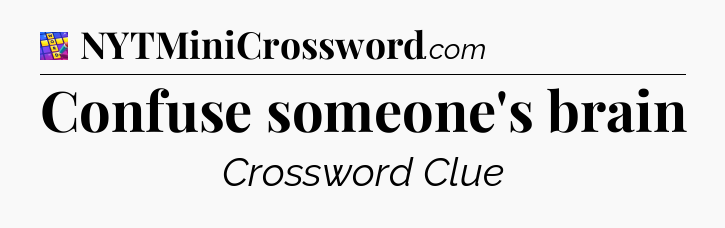 Confuse someone's brain Codycross