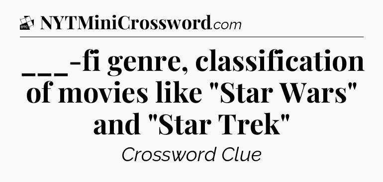 ___-fi genre, classification of movies like 