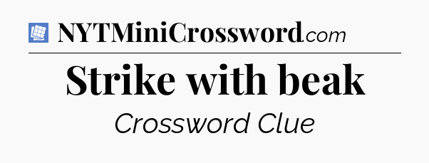 Strike with beak Puzzle Page Crossword Clue