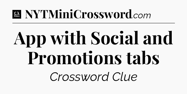 App with Social and Promotions tabs - LA Times Crossword