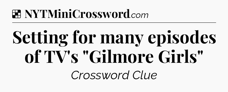 Solution: Setting for many episodes of TV's 