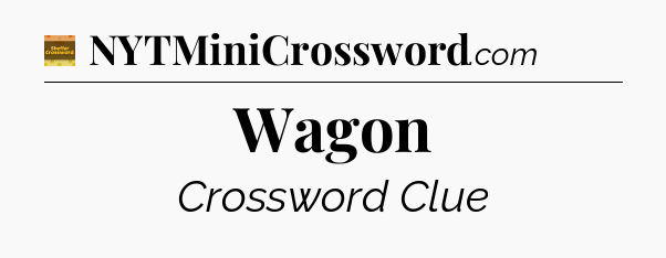 Wagon - Eugene Sheffer Crossword