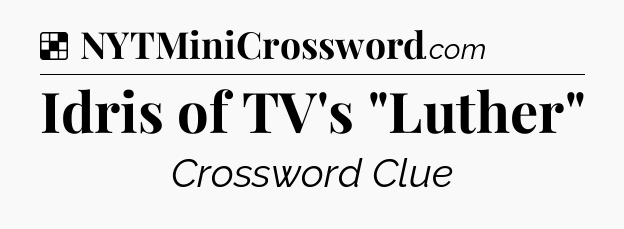 Solution: Idris of TV's 