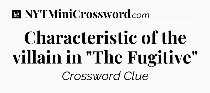 Characteristic of the villain in 