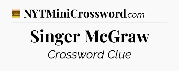 Singer McGraw - Eugene Sheffer Crossword
