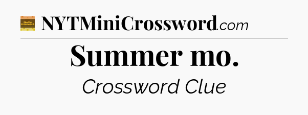 Summer mo - Eugene Sheffer Crossword