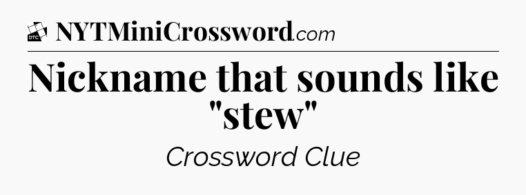 Nickname that sounds like 