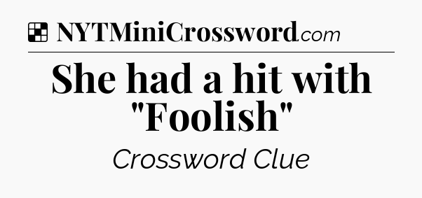 Solution: She had a hit with 