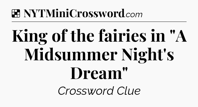 Solution: King of the fairies in 