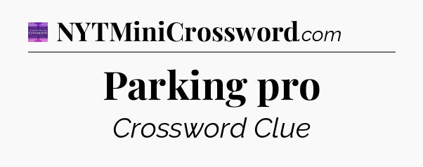 Parking pro - Thomas Joseph Crossword