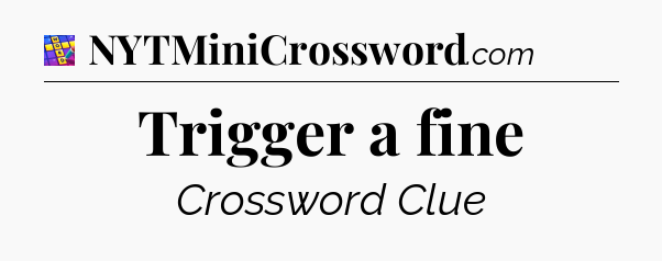 Trigger a fine Codycross