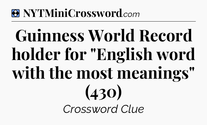 Solution: Guinness World Record holder for 