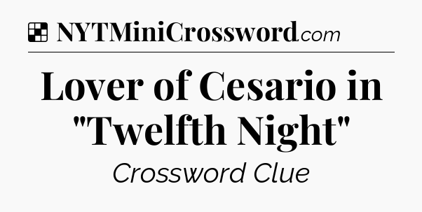 Solution: Lover of Cesario in 
