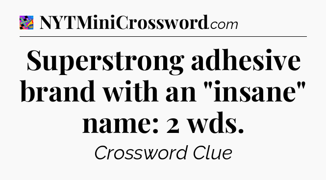 Superstrong adhesive brand with an 