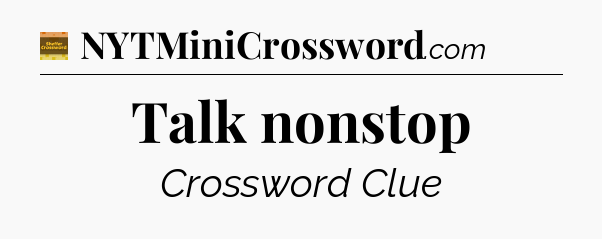 Talk nonstop - Eugene Sheffer Crossword