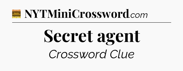 Secret agent - Eugene Sheffer Crossword