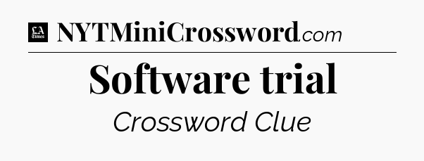 Software trial - LA Times Crossword