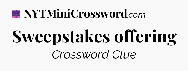 Sweepstakes offering - Thomas Joseph Crossword