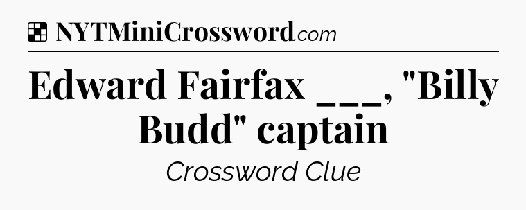 Solution: Edward Fairfax ___, 